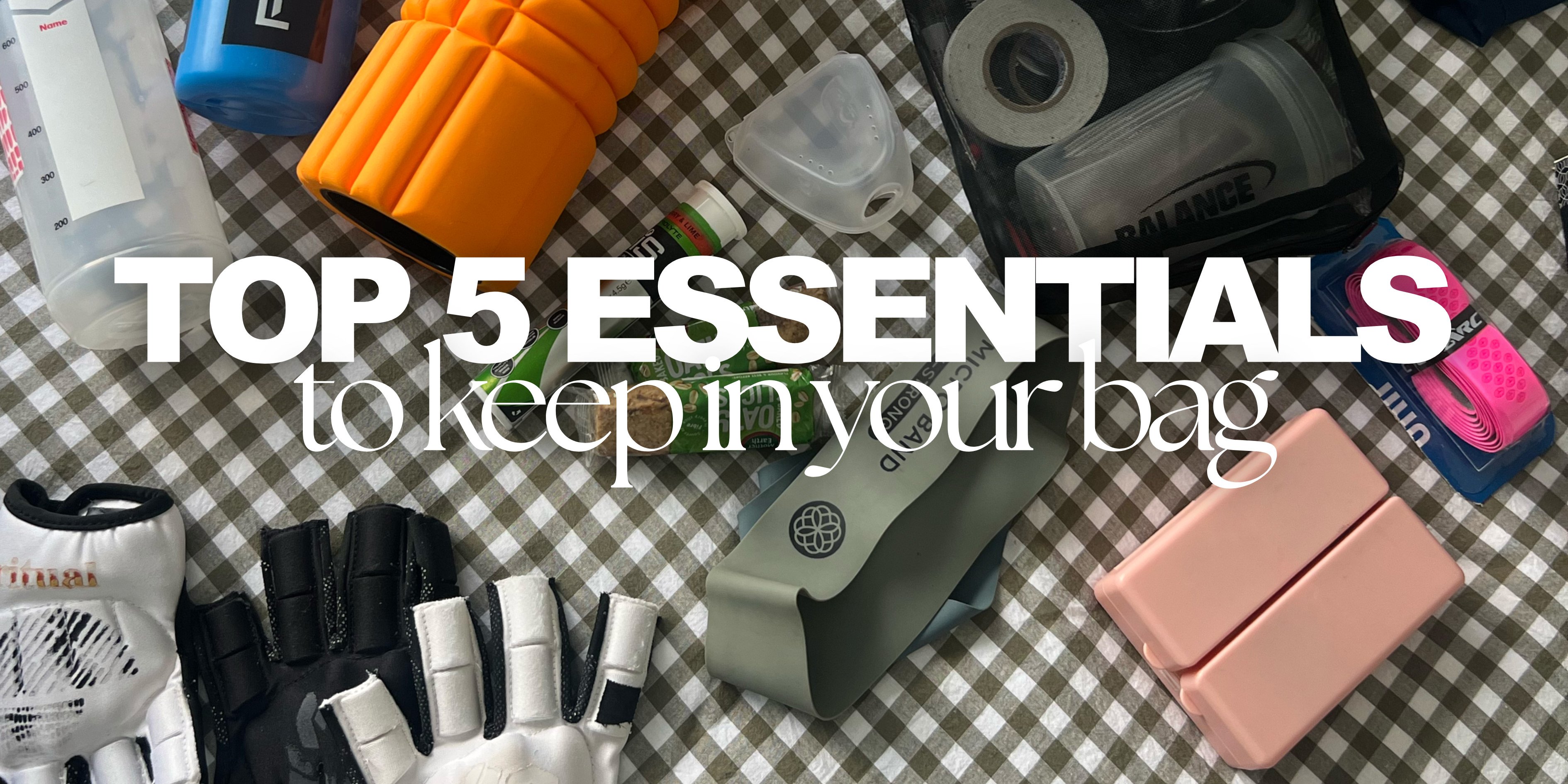 Top 5 Essentials to Keep in Your Bag